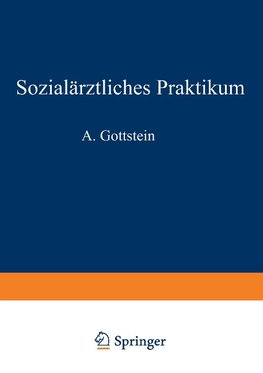 Sozialärztliches Praktikum