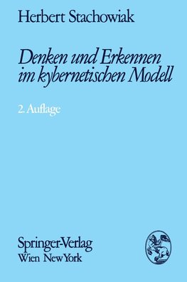 Denken und Erkennen im kybernetischen Modell