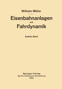 Eisenbahnanlagen und Fahrdynamik