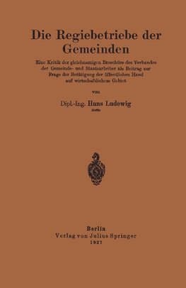 Die Regiebetriebe der Gemeinden