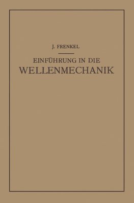 Einfuhrung in die Wellenmechanik