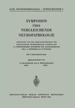 Symposion Über Vergleichende Neuropathologie