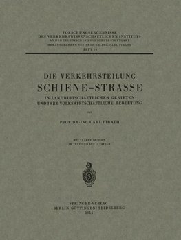 Die Verkehrsteilung Schiene-Strasse in Landwirtschaftlichen Gebieten und ihre Volkswirtschaftliche Bedeutung