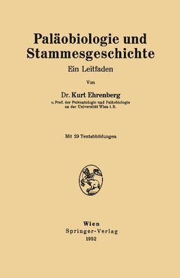 Paläobiologie und Stammesgeschichte