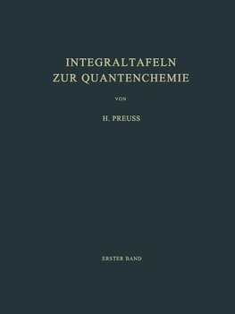 Integraltafeln zur Quantenchemie