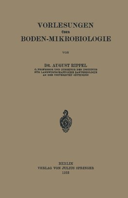 Vorlesungen Über Boden-Mikrobiologie