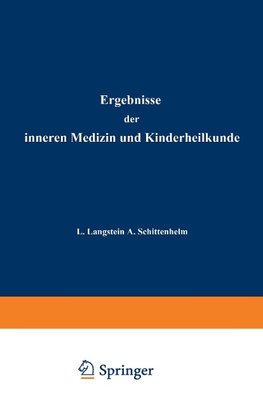 Ergebnisse der Inneren Medizin und Kinderheilkunde