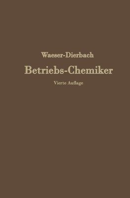 Der Betriebs-Chemiker