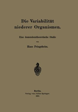 Die Variabilität niederer Organismen