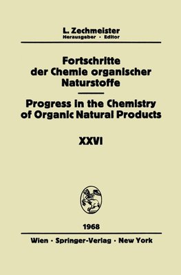 Fortschritte der Chemie Organischer Naturstoffe/Progress in the Chemistry of Organic Natural Products