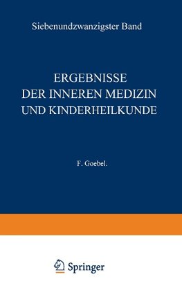 Ergebnisse der inneren Medizin und Kinderheilkunde