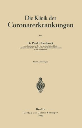 Die Klinik der Coronarerkrankungen