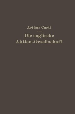 Die Englische Aktien-Gesellschaft nach neuem Recht