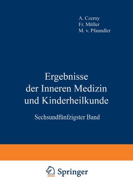 Ergebnisse der Inneren Medizin und Kinderheilkunde