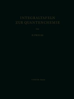 Integraltafeln zur Quantenchemie