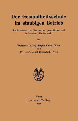 Der Gesundheitsschutz im staubigen Betrieb