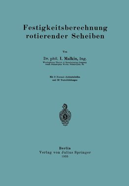 Festigkeitsberechnung rotierender Scheiben