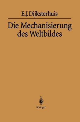 Die Mechanisierung des Weltbildes