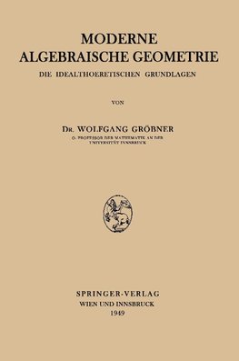 Moderne Algebraische Geometrie