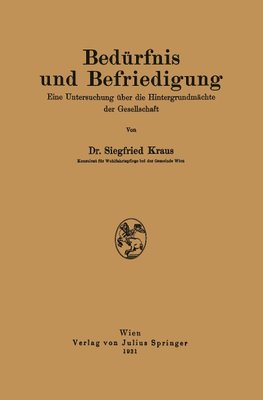 Bedürfnis und Befriedigung