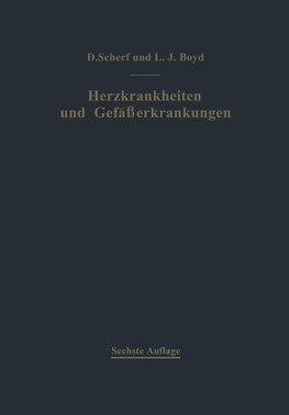 Klinik und Therapie der Herzkrankheiten und der Gefäßerkrankungen