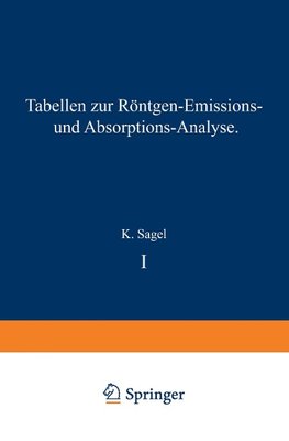 Tabellen zur Röntgen-Emissions- und Absorptions-Analyse