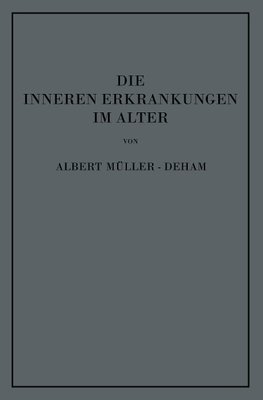 Die inneren Erkrankungen im Alter