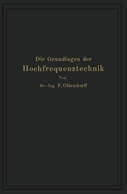 Die Grundlagen der Hochfrequenztechnik