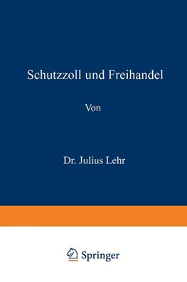 Schutzzoll und Freihandel