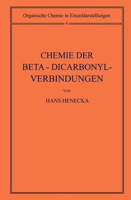 Chemie der Beta-Dicarbonyl-Verbindungen