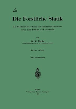 Die Forstliche Statik