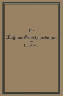 Die Maß- und Gewichtsordnung