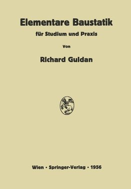 Elementare Baustatik für Studium und Praxis