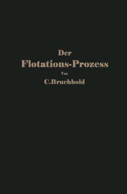 Der Flotations-Prozess