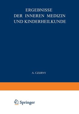 Ergebnisse der Inneren Medizin und Kinderheilkunde