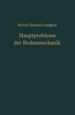 Hauptprobleme der Bodenmechanik