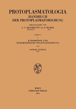 Endomitose und endomitotische Polyploidisierung