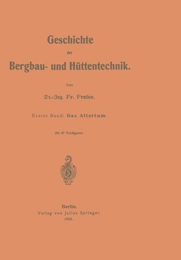 Geschichte der Bergbau- und Hüttentechnik