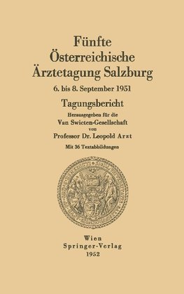 Fünfte Österreichische Ärztetagung Salzburg