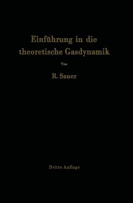 Einführung in die theoretische Gasdynamik