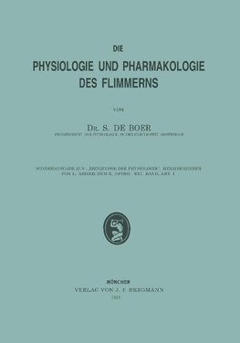 Die Physiologie und Pharmakologie des Flimmerns