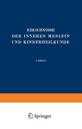 Ergebnisse der Inneren Medizin und Kinderheilkunde