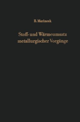 Stoff- und Wärmeumsatz metallurgischer Vorgänge