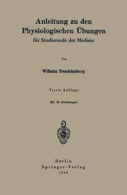 Anleitung zu den Physiologischen Übungen