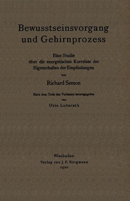 Bewusstseinsvorgang und Gehirnprozess