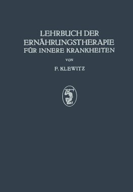 Lehrbuch der Ernährungstherapie für Innere Krankheiten