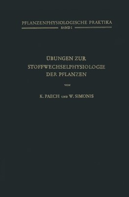 Übungen zur Stoffwechselphysiologie der Pflanzen