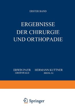 Ergebnisse der Chirurgie und Orthopädie