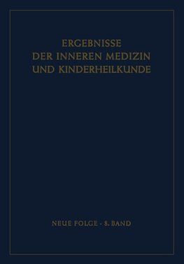 Ergebnisse der Inneren Medizin und Kinderheilkunde