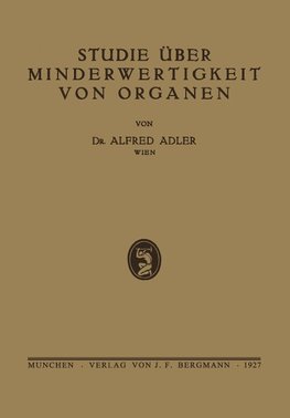 Studie über Minderwertigkeit von Organen